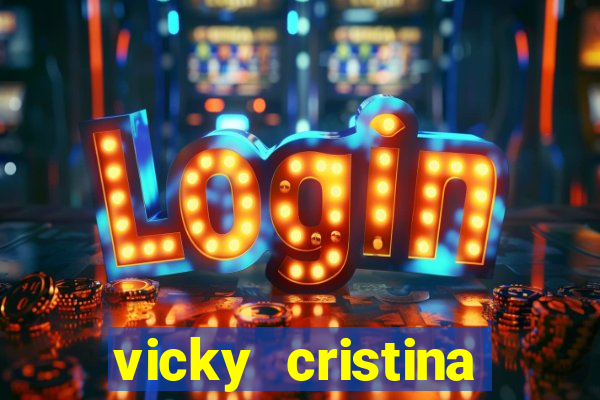 vicky cristina barcelona online legendado